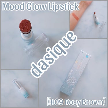 dasique Mood Glow Lipstick 〖#09 Rosy Brown〗

日本限定の2023年ホリデーシーズンの
新色カラー発売！

・長時間維持される澄んだ花の光彩
・べたつかずさっぱ