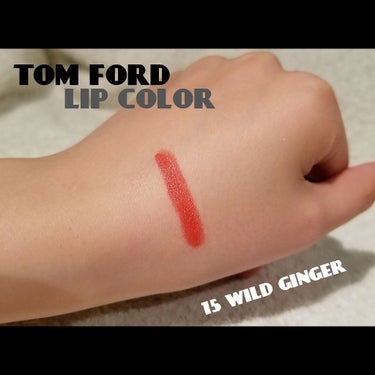 リップ カラー 15 ワイルド ジンジャー/TOM FORD BEAUTY/口紅を使ったクチコミ（3枚目）