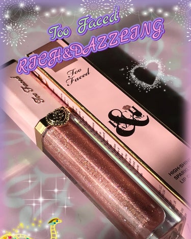 リッチ＆ダズリン ハイシャイン スパークリング リップグロス レーズン ザ ルーフ/Too Faced/リップグロスを使ったクチコミ（1枚目）