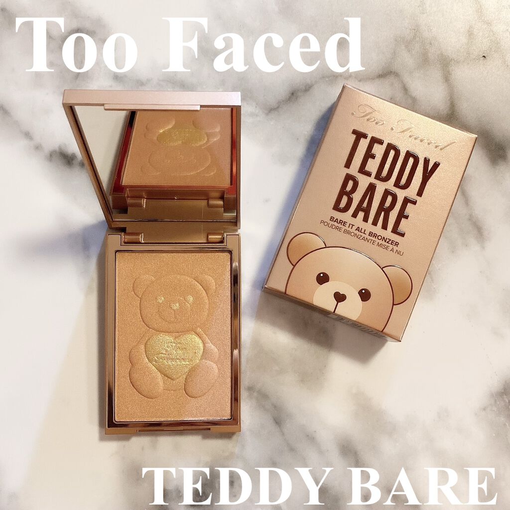 テディ ベア ブロンザー /Too Faced/ブロンザーを使ったクチコミ(1枚目)