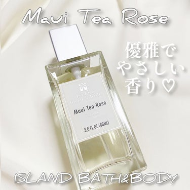 Maui Tea Rose/ISLAND Bath&Body/香水(レディース)を使ったクチコミ（1枚目）