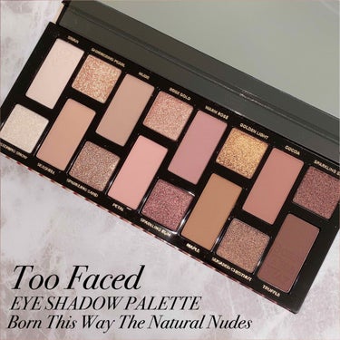 ボーン ディス ウェイ ザ ナチュラル ヌード アイシャドウ パレット/Too Faced/アイシャドウパレットを使ったクチコミ（4枚目）