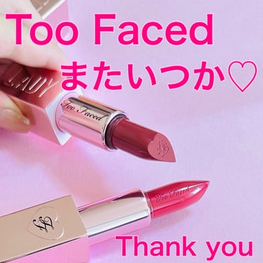 Too Faced レディ ボールド リップスティックのクチコミ「Too Facedレディ ボールド リップスティック
アイム ア ボスアジア限定
トレイルブレ.....」（1枚目）