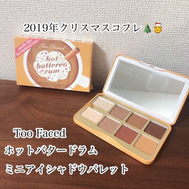 ホット バタード ラム ミニ アイシャドウ パレット/Too Faced/アイシャドウパレットを使ったクチコミ（1枚目）