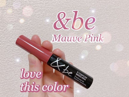 &be アイブロウマスカラ/&be/眉マスカラを使ったクチコミ(1枚目)