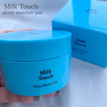Milk Touch グロッシー モイスチャー パッドのクチコミ「＼角質ケアしながら水光肌に💙拭き取りパッド／

.
Milk Touch
グロッシー モイスチ.....」（1枚目）