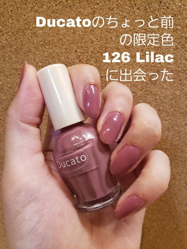 ナチュラルネイルカラーN 126 Lilac/デュカート/マニキュアを使ったクチコミ（1枚目）