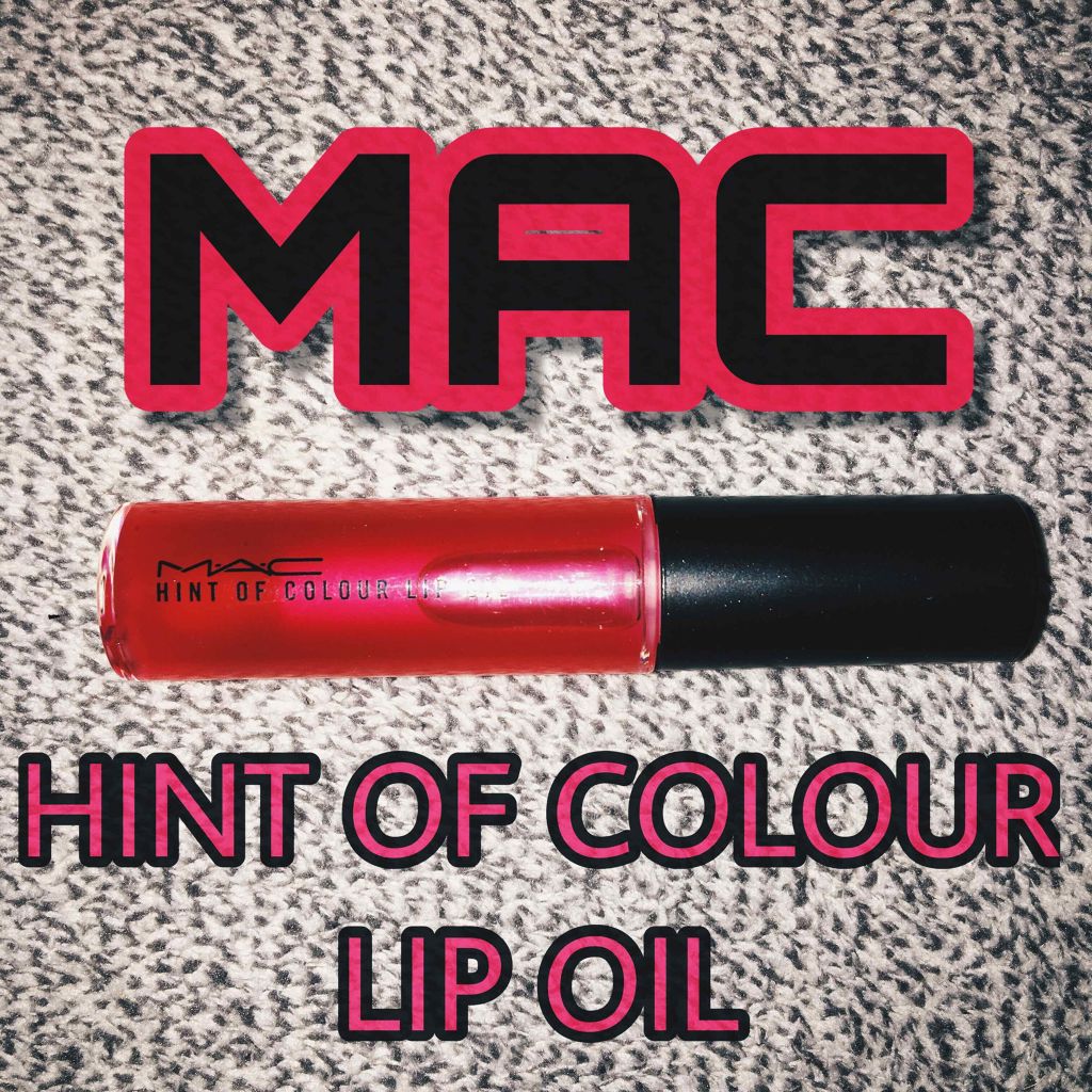 ヒント オブ カラー リップ オイル/M・A・C/口紅を使ったクチコミ（1枚目）