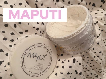 オーガニックフレグランスクッションスクラブ/MAPUTI/スクラブ・ゴマージュを使ったクチコミ(1枚目)