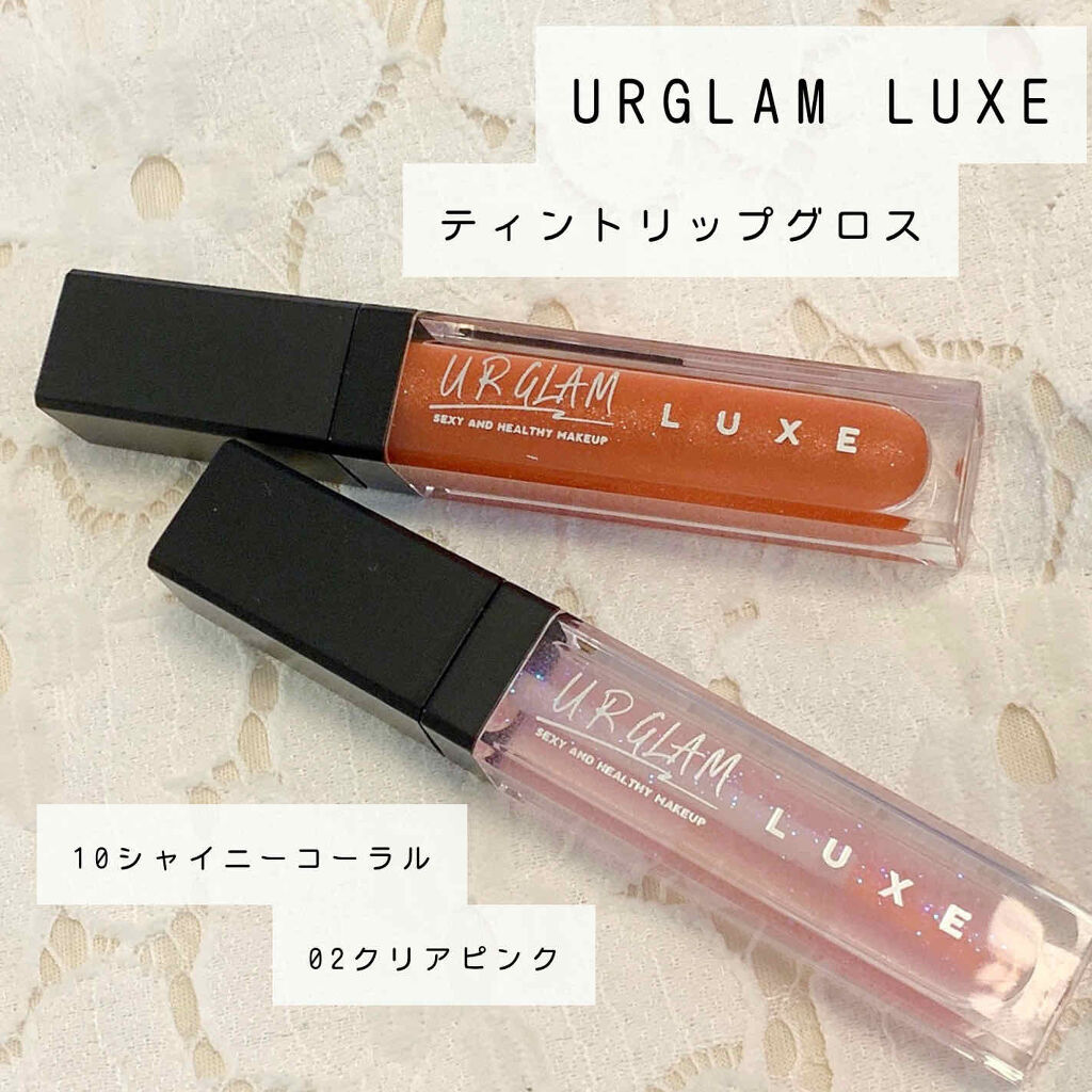 UR GLAM LUXE　TINT LIP GLOSS クリア/U R GLAM/リップグロスを使ったクチコミ（1枚目）