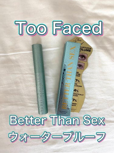 ベター ザン セックス ウォータープルーフ マスカラ/Too Faced/マスカラを使ったクチコミ（1枚目）