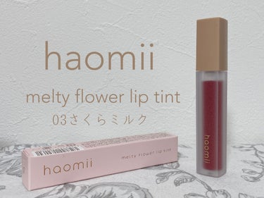 Melty flower lip tint/haomii/口紅を使ったクチコミ（1枚目）