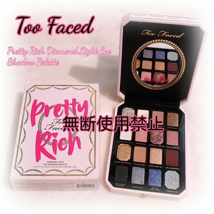 プリティーリッチ ダイアモンドライトアイシャドウパレット/Too Faced/アイシャドウパレットを使ったクチコミ(1枚目)