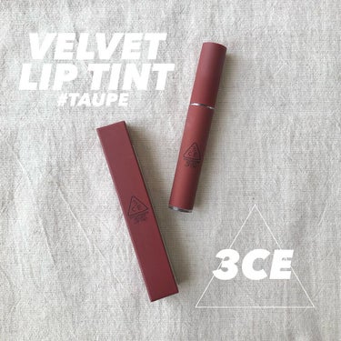 3CE
VELVET LIP TINT
#.TAUPE


こちら、LIPSを通して3CEさまに頂きました。
ありがとうございます！

3CEといえば
日本における韓国コスメブームの先駆けですよね。

