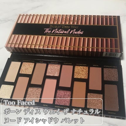 ボーン ディス ウェイ ザ ナチュラル ヌード アイシャドウ パレット/Too Faced/アイシャドウパレットを使ったクチコミ(2枚目)