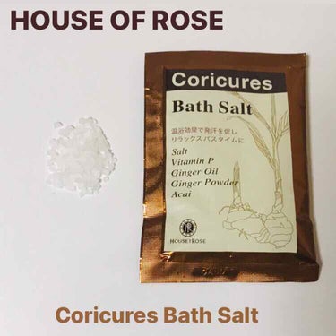 ハウス オブ ローゼ コリキュアーズ バスソルトのクチコミ「•HOUSE OF ROSE•
Coricures Bath Salt

特徴
•2種類のうち.....」（1枚目）