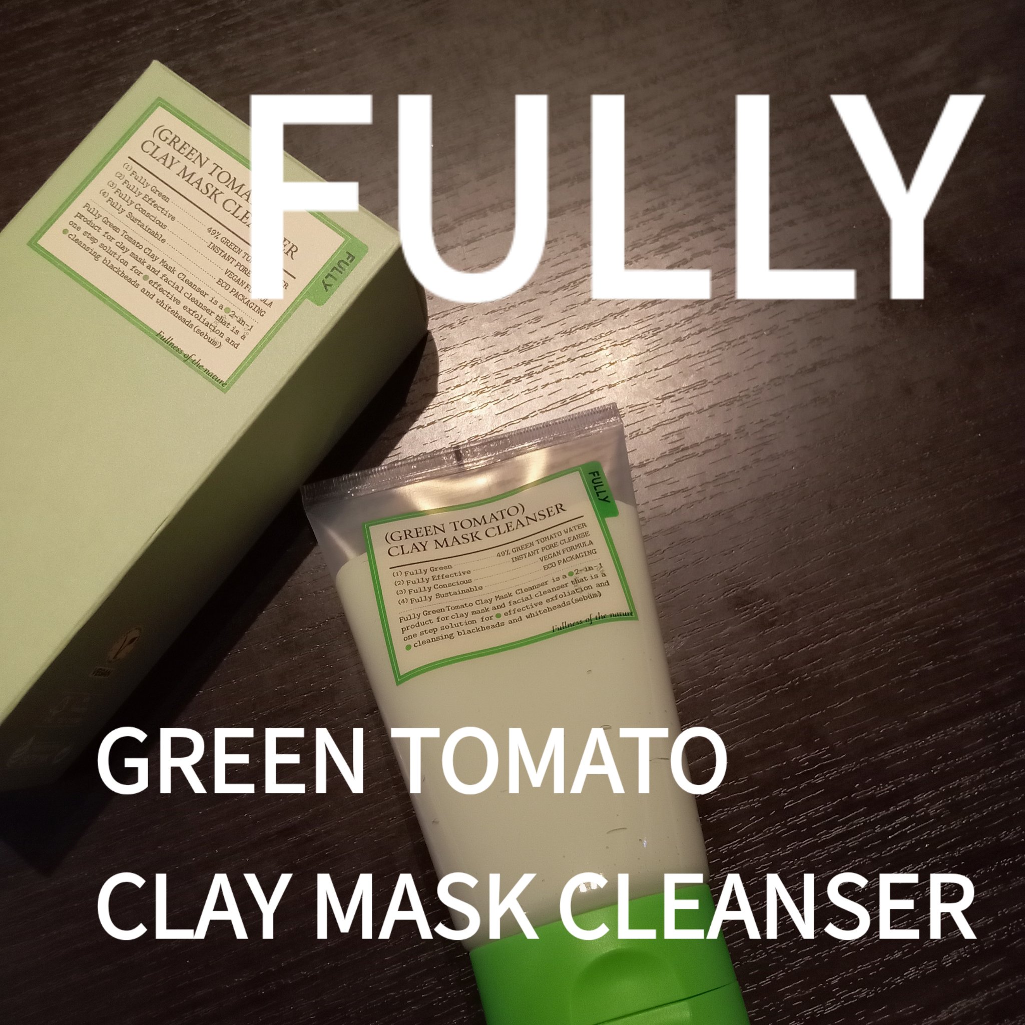 グリーントマトクレイマスククレンザー/FULLY/洗い流すパック・マスクを使ったクチコミ（1枚目）