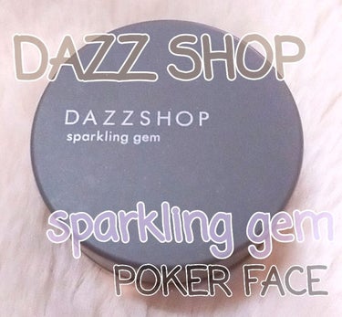 DAZZ SHOP sparkling gem POKER FACE 02

⋆‎⋆‎⋆

プルプルしたテクスチャーのアイシャドウ。
JILLSTUARTのジェリーアイカラーとはまた違って
比較するとこ