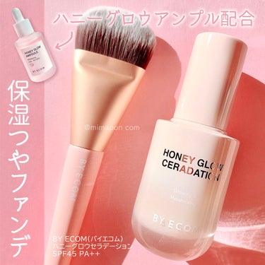 Honey Glow ceradation/BY ECOM/リキッドファンデーションを使ったクチコミ（1枚目）