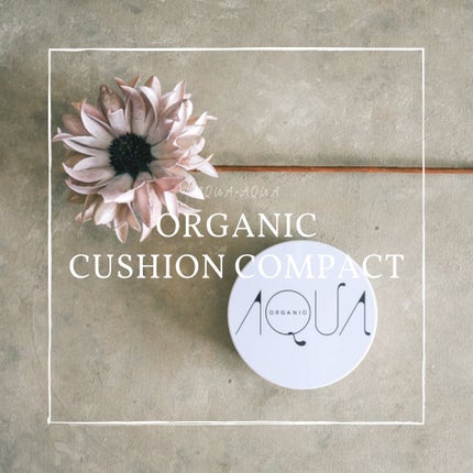 オーガニッククッションコンパクト/アクア・アクア/クッションファンデーションを使ったクチコミ(1枚目)