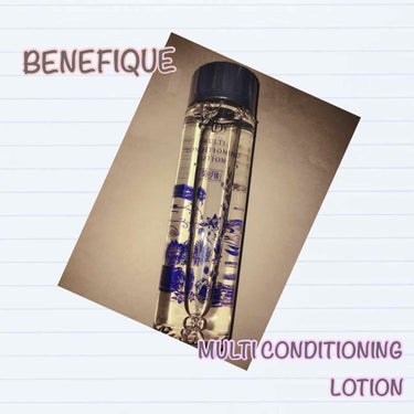 BENEFIQUE マルチコンディショニング ローションのクチコミ「＊BENEFIQUE 
MULTI CONDITIONING LOTION＊

最近スキンケア.....」（1枚目）