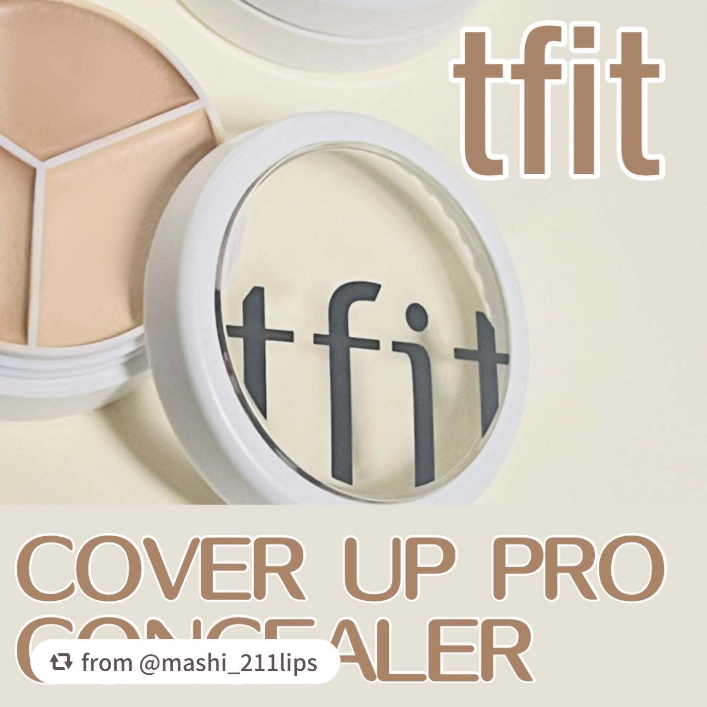 素敵な投稿をありがとうございます✨

【mashi_211lipsさんから引用】

“TFIT
tfit カバーアッププロコンシーラー

✼••┈┈••✼••┈┈••✼••┈┈••✼••

tfit公式さまからＸのプレゼントキャンペーンでカ