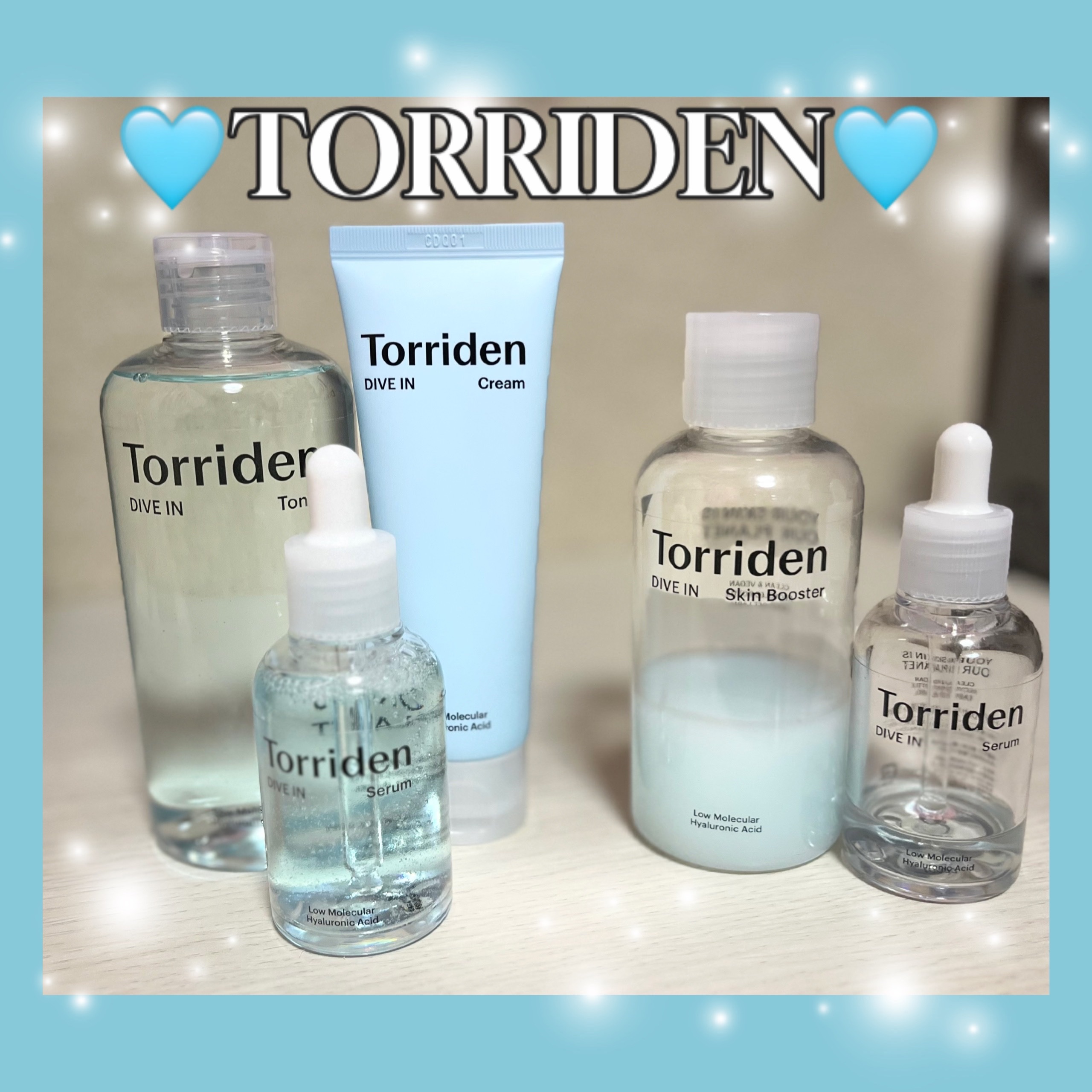 Torriden
ダイブイン セラム
ダイブイン トナー
ダイブイン クリーム
ダイブイン スキンブースター


です！🩵


左側は今回のメガ割でセットで購入したやつ！

右側は現在進行形で使用してるやつ！


セラムがめっちゃ良きなの