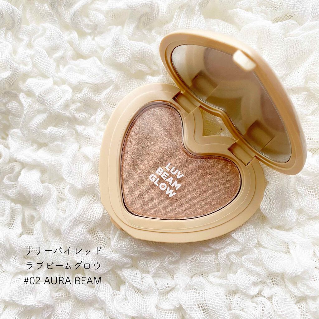 ラブビーム グロウ/lilybyred/パウダーハイライトを使ったクチコミ（1枚目）