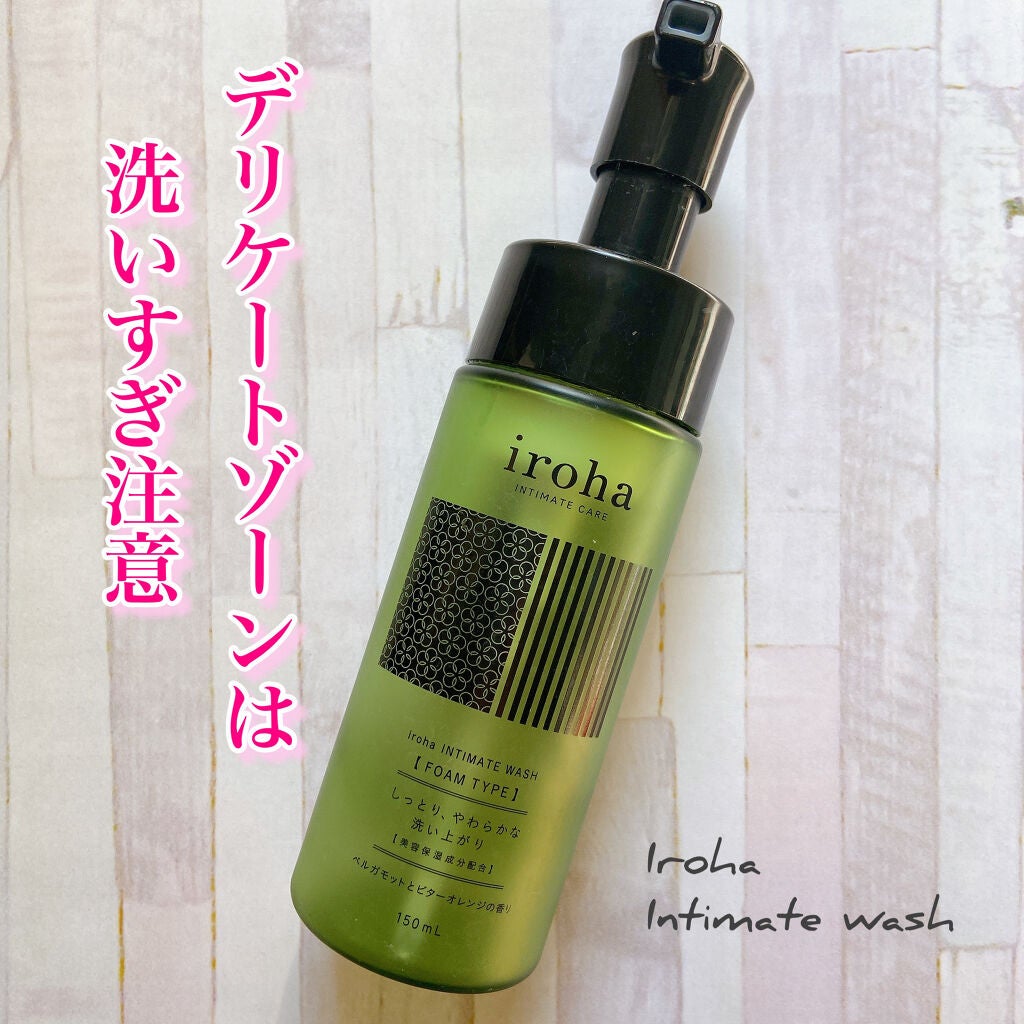 イロハ インティメートウォッシュ フォームタイプ ベルガモットとビターオレンジの香り/iroha INTIMATE CARE/デリケートゾーンケアを使ったクチコミ(1枚目)