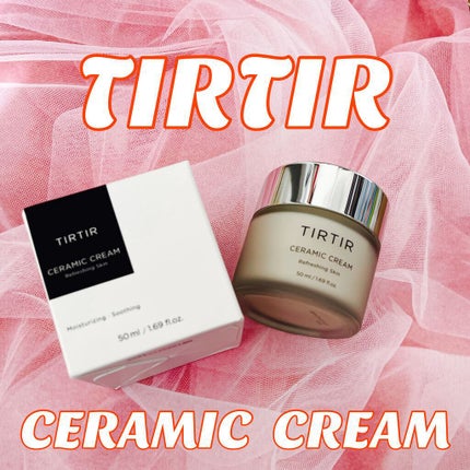 TIRTIR(ティルティル) セラミッククリームのクチコミ「TIRTIR
♡CERAMIC CREAM♡
@tirtir_japan様のモニターキャン.....」(1枚目)