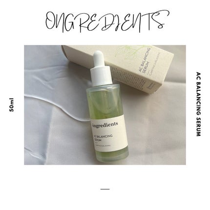AC Balancing Serum/Ongredients/美容液を使ったクチコミ(1枚目)