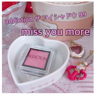 (🎀)addiction ザ アイシャドウ 
          99 miss you more

自分へのご褒美としてついに買っちゃいましたミスユーモア！！ずっと欲しかったから眩しすぎる🤦‍♀️！！