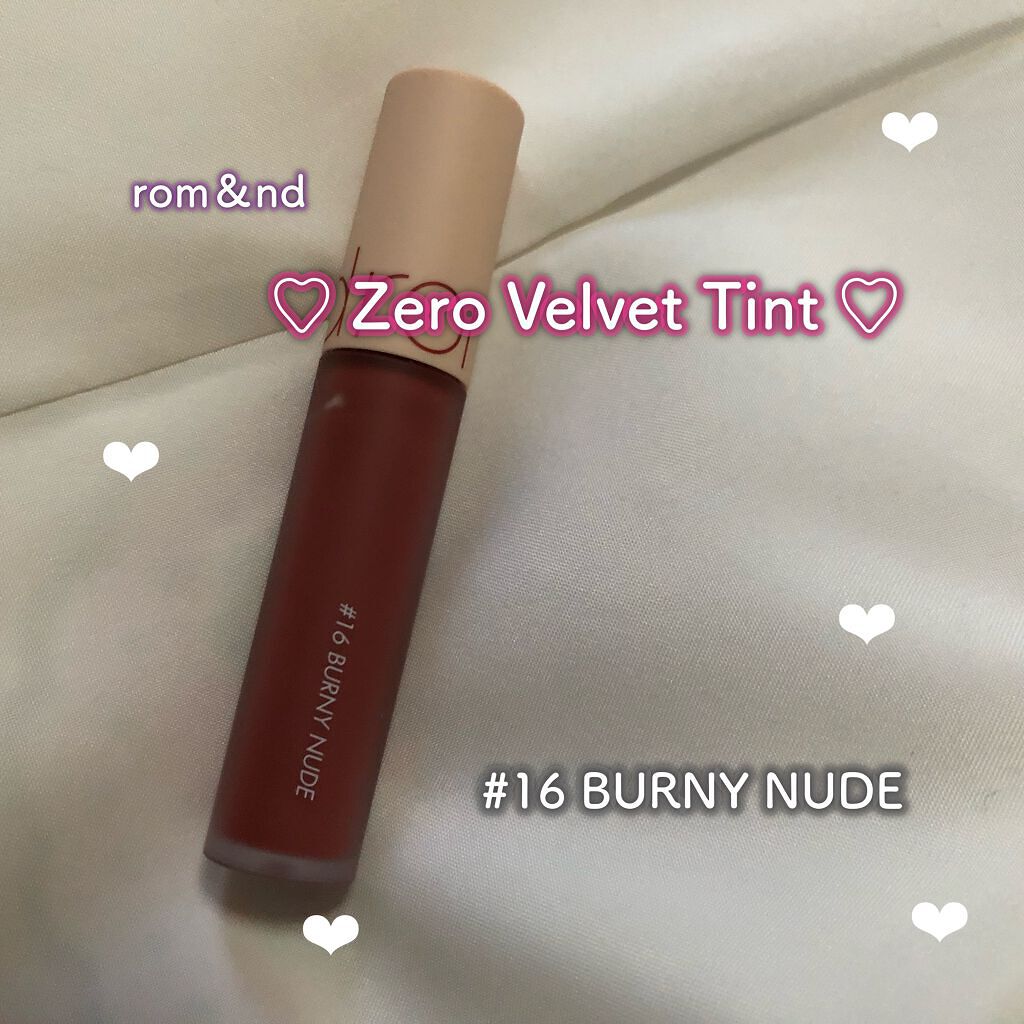 ゼロベルベットティント/rom&nd/リップティントを使ったクチコミ(1枚目)