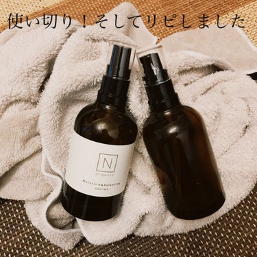 モイスチュア＆バランシング ローション/Ｎ organic/化粧水を使ったクチコミ（1枚目）