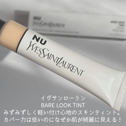 NU BARE LOOK TINT/YVES SAINT LAURENT BEAUTE/リキッドファンデーションを使ったクチコミ(2枚目)