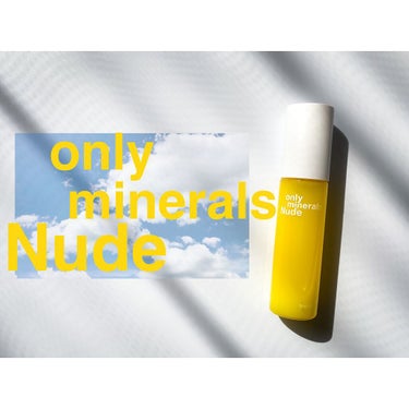 Nude ファーストCブースト/ONLY MINERALS/美容液を使ったクチコミ（1枚目）