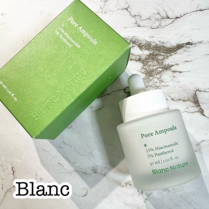 毛穴アンプル/ブラン/美容液を使ったクチコミ(1枚目)