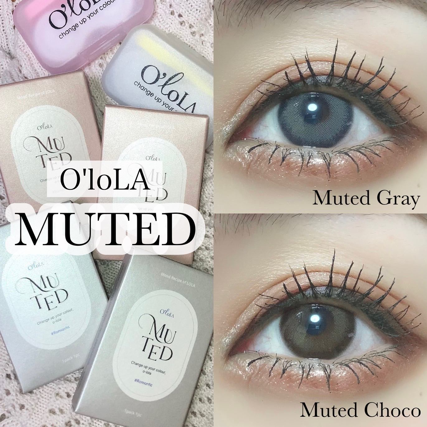 
カラコンレポです🫶🏼❤️*.。

@olola_jp さんのMUTED

✔︎ Muted Gray
✔︎ Muted Choco

Muted Grayは、青みグレーで
大人っぽいクールな印象に。

Muted Chocoは、ナチュ