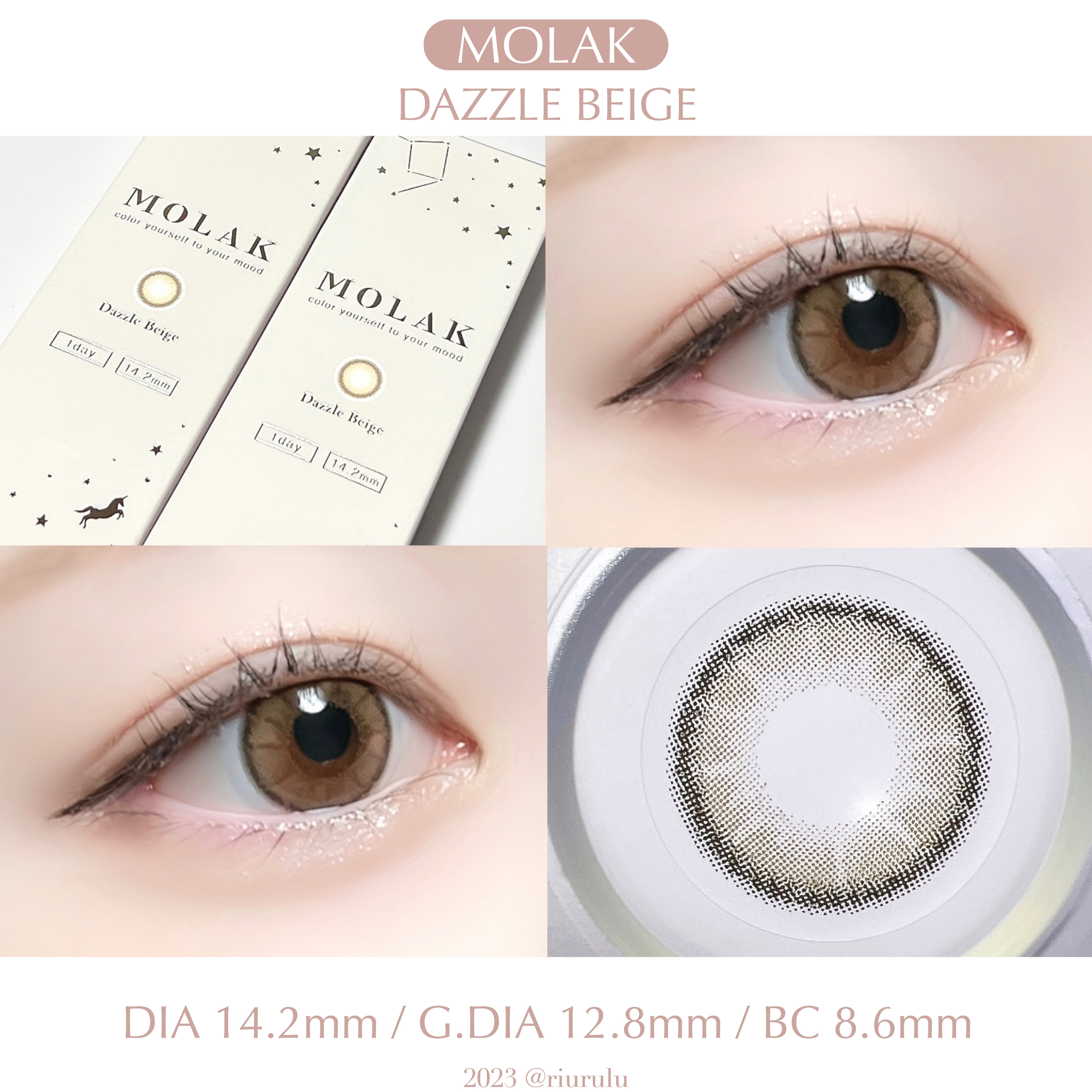 \ 奥目さんおすすめ🤝🏻ちゅるんベージュカラコン💘 /


◾︎ MOLAK
ダズルベージュ

(裸眼：普通サイズ 焦げ茶目)

──────────────────

▫️𝗟𝗘𝗡𝗦 𝗦𝗣𝗘𝗖

DIA：14.2m