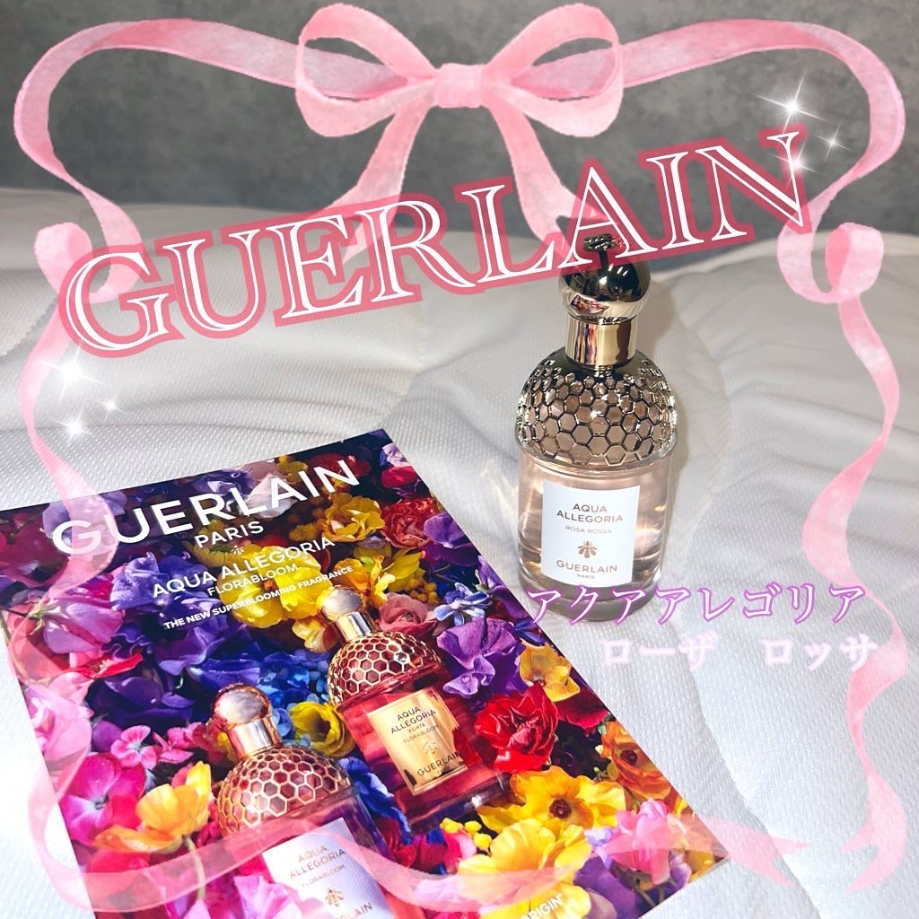 アクア アレゴリア ローザ ロッサ/GUERLAIN/香水(レディース)を使ったクチコミ（1枚目）