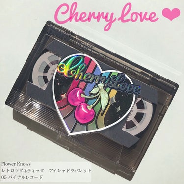 カセットテープ📼みたいなアイシャドウ

Flower Knows
Cherry Loveシリーズ
レトロマグネティック　アイシャドウパレット
05 バイナルレコード


ついに！！前から可愛いと思ってい