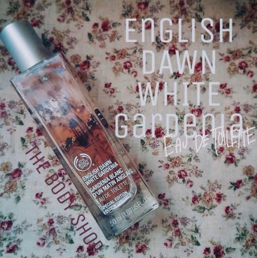 《ステキ女子の匂い》
こんにちは🌷

さて第16回レビューは
THE BODY SHOP ENGLISH DAWN WHITE GARDENIA オードトワレ
になります！！
※上の写真は前のパッケージ