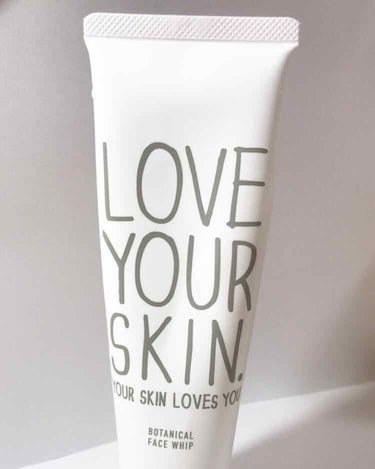 ボタニカルフェイスホイップ/LOVE YOUR SKIN. YOUR SKIN LOVES YOU.(ラブユアスキンユアスキンラブスユー)/洗顔フォームを使ったクチコミ（1枚目）