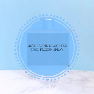 クールフローズンスプレー/Mother&Daughter/デオドラント・制汗剤を使ったクチコミ（1枚目）
