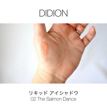 DIDION リキッド アイシャドウのクチコミ「DIDION リキッド アイシャドウ
02 The salmon dance


このリキッド.....」（1枚目）