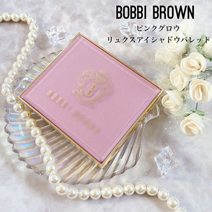 ピンク グロウ リュクス アイシャドウ パレット/BOBBI BROWN/アイシャドウパレットの人気ショート動画