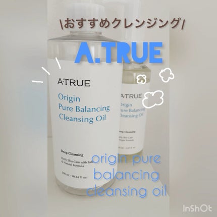 ピュアバランシングクレンジング オイル/ATRUE/オイルクレンジングの人気ショート動画