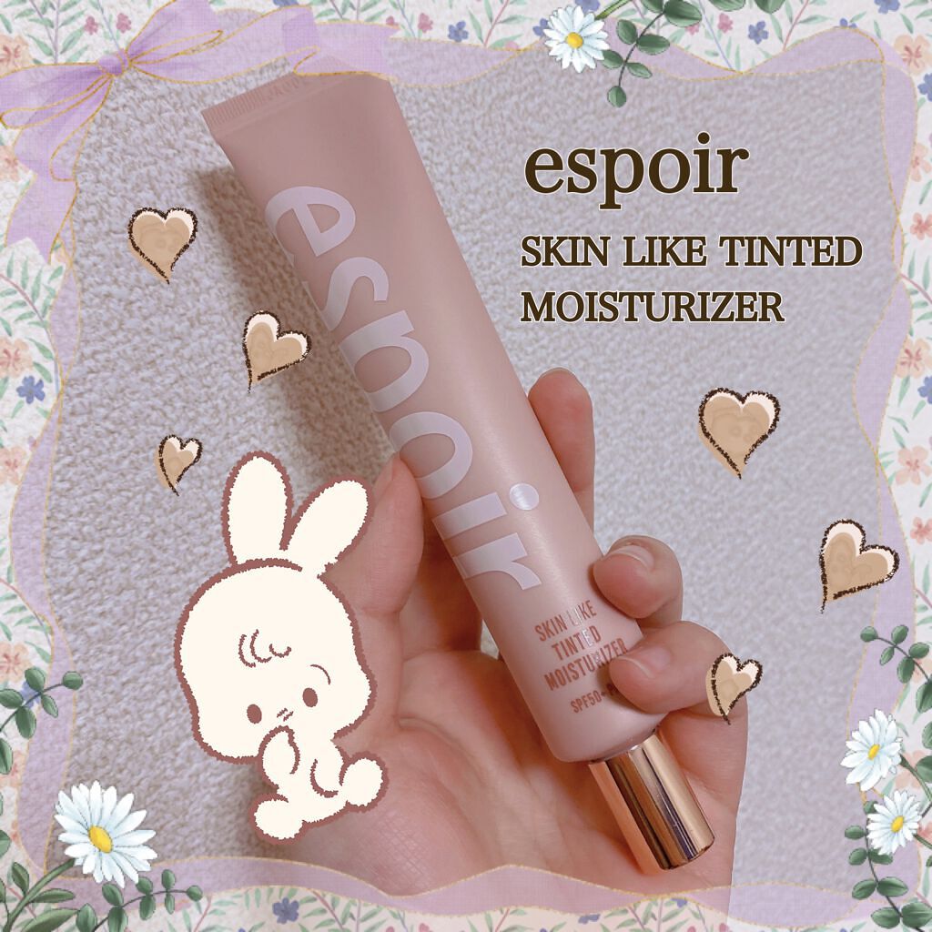  スキンライクティンテッドモイスチャライザー/espoir/化粧下地を使ったクチコミ（1枚目）