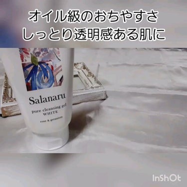 Salanaru（サラナル） ピュアクレンジングジェル ホワイトのクチコミ「『Salanaruピュアクレンジングジェルホワイト』 

ローズ&ゼラニウムの香り
が上品に優.....」（1枚目）