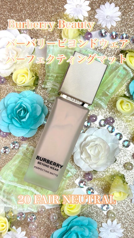 バーバリー ビヨンド ウェア パーフェクティング マット/Burberry Beauty/リキッドファンデーションの人気ショート動画